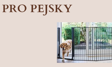 Zábrany pro domácí mazlíčky