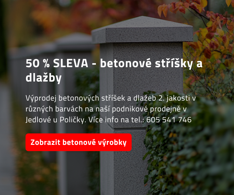 Výprodej betonových stříšek a dlažeb