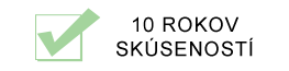 10 rokov skúseností