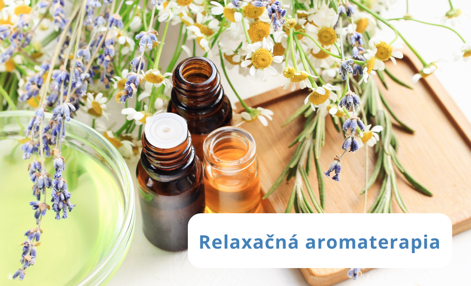 Relaxačná aromaterapia