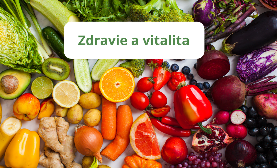 Zdravie a vitalita