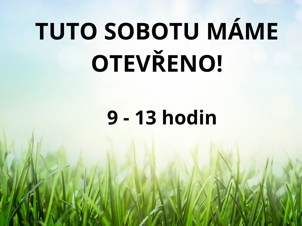 Sobota otevřeno