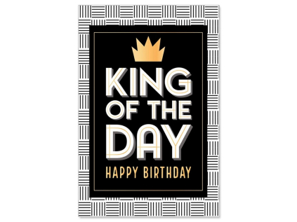 Narozeninové přání s obálkou Artebene King of the Day