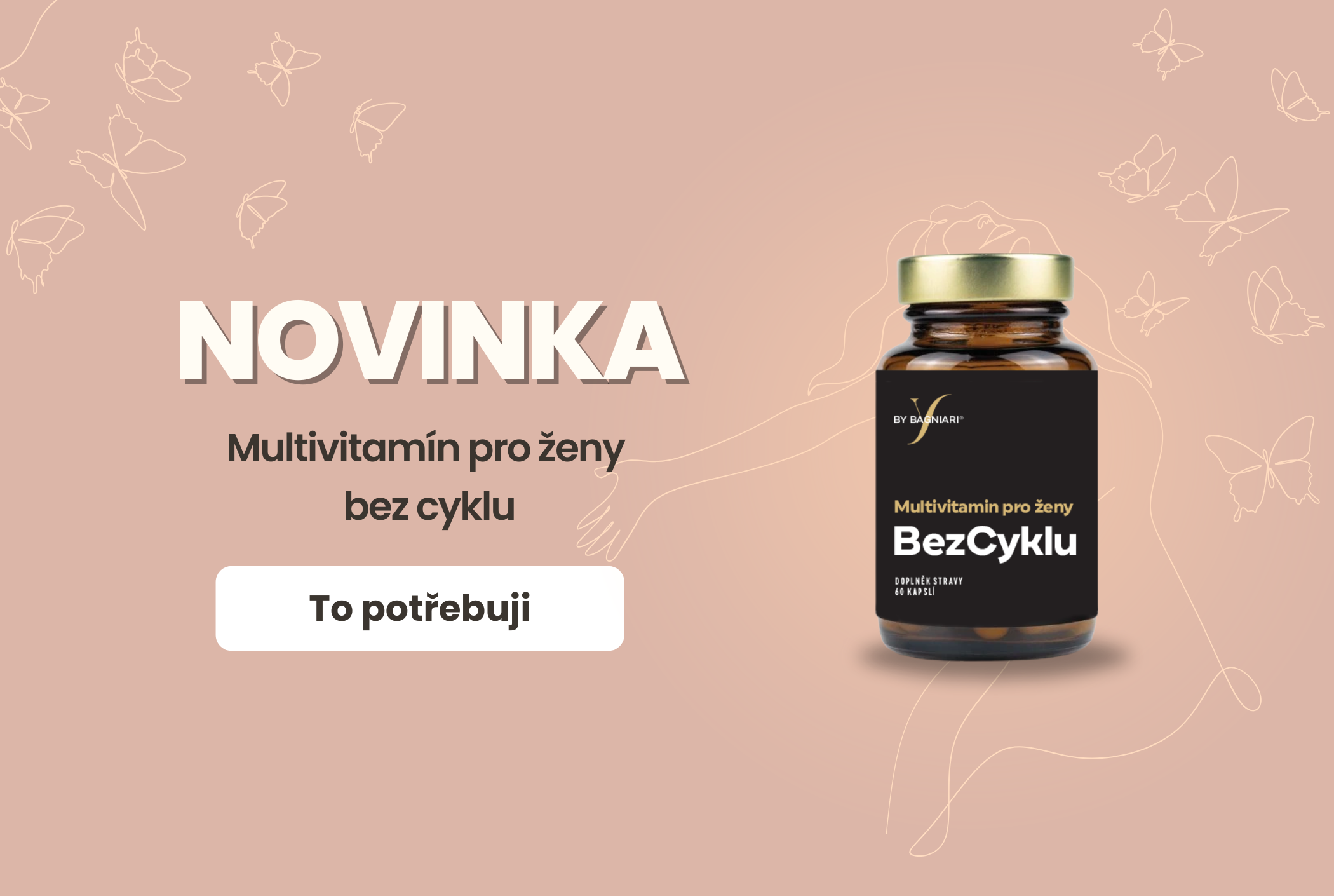 Novinka - bezcyklu - multivitamin pro ženy bez cyklu
