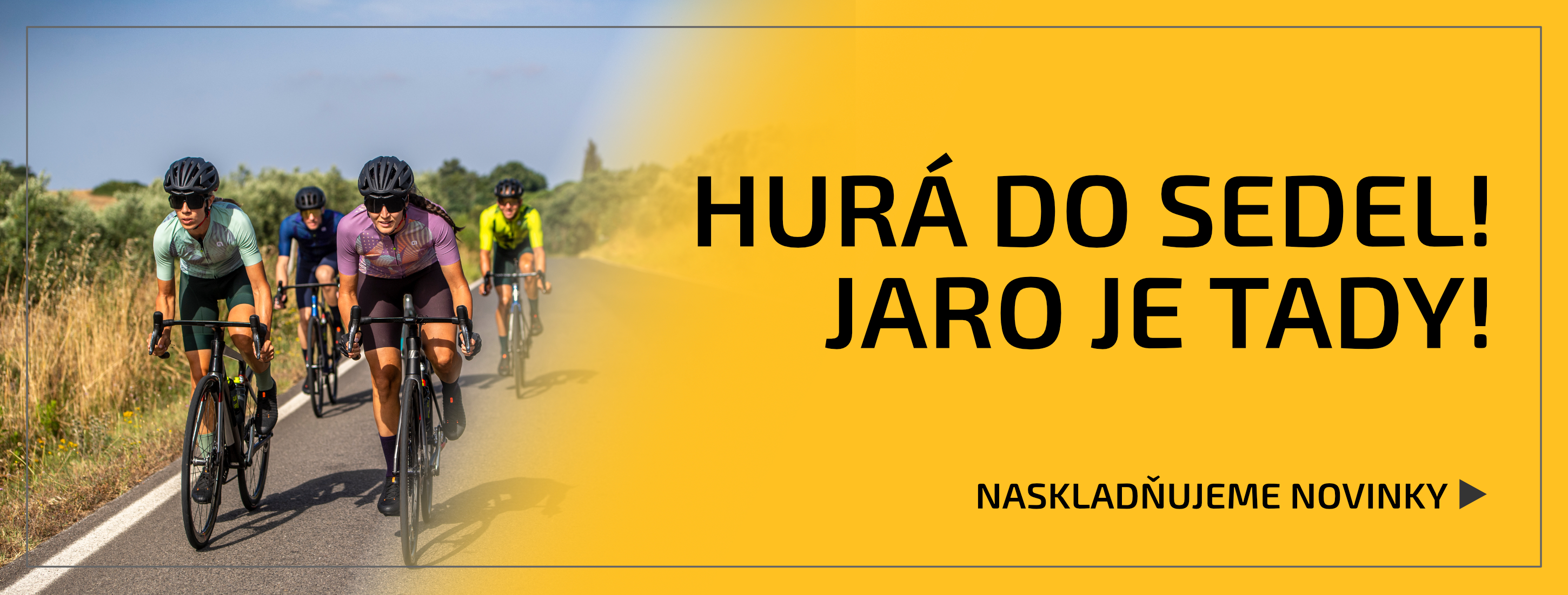 Naskladňujeme novinky cyklistické kolekce jaro/léto 2025