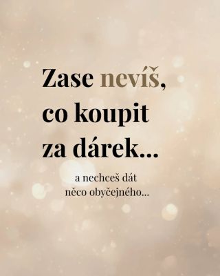 Znáš ten moment… kdy už hodinu scrolluješ a pořád nevíš, co koupit? Kytka. Poukaz. Něco „pro jistotu“. A stejně víš, že to...