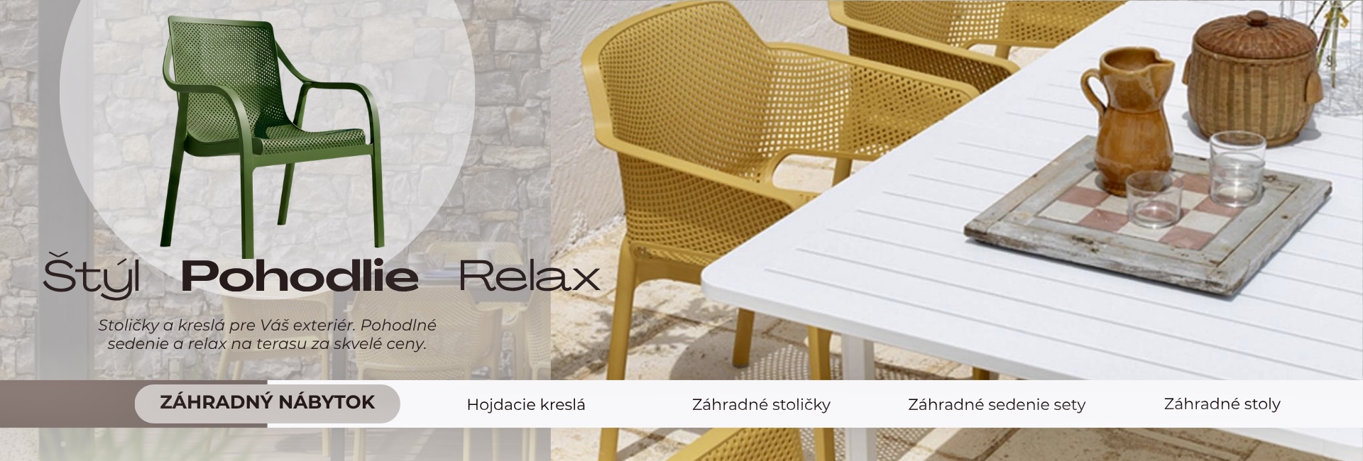 Stoličky a kreslá pre chvíle pohody na terase v reštaurácii aj doma.