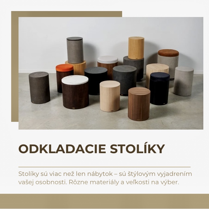 Príručné a odkladacie stolíky. Rôzne materiály a veľkosti na výber.