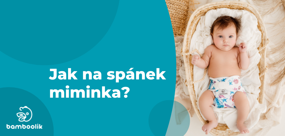 Jak na spánek miminka | Bamboolik