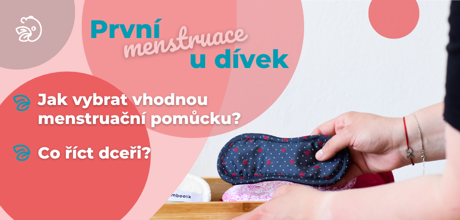 První menstruace u dívek | Bamboolik