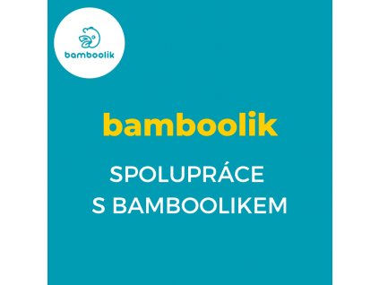 Spolupráce s Bamboolikem