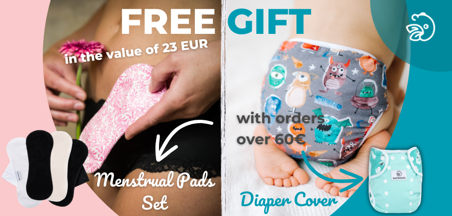 Place an order by us (for 60€ and more) and get a diaper cover or reusable sanitary pads for free — worth more than 23€.