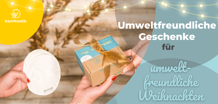 Umweltfreundliche Geschenke für umweltfreundliche Weihnachten | Bamboolik