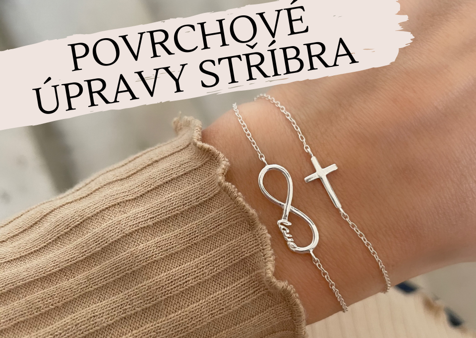 Povrchové úpravy stříbra