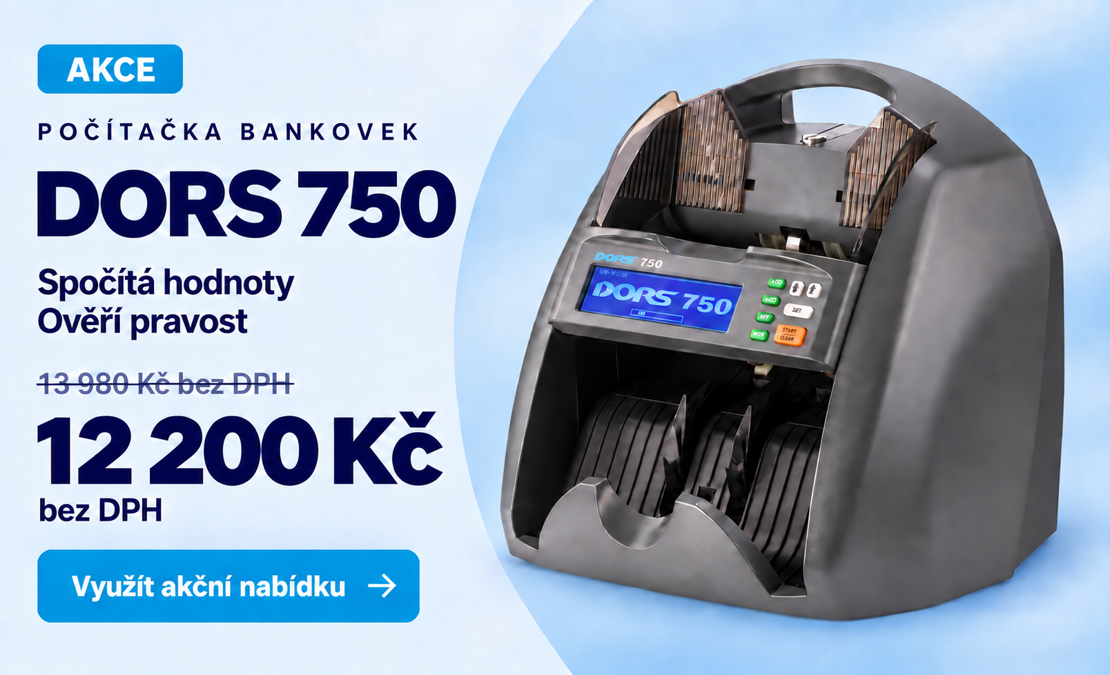 Akce: Počítačka bankovek Dors 750