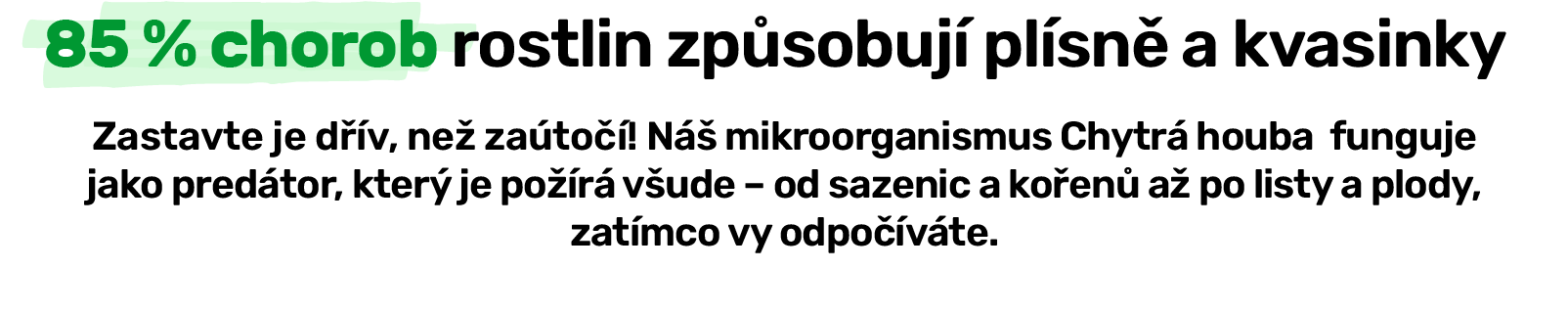 85 % chorob rostlin PC