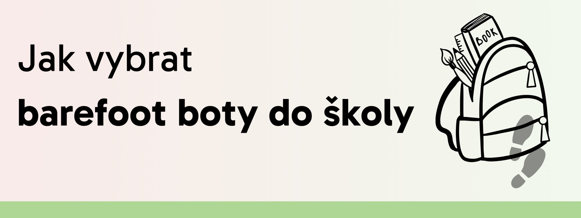 Jak vybrat barefoot boty pro školní aktivity