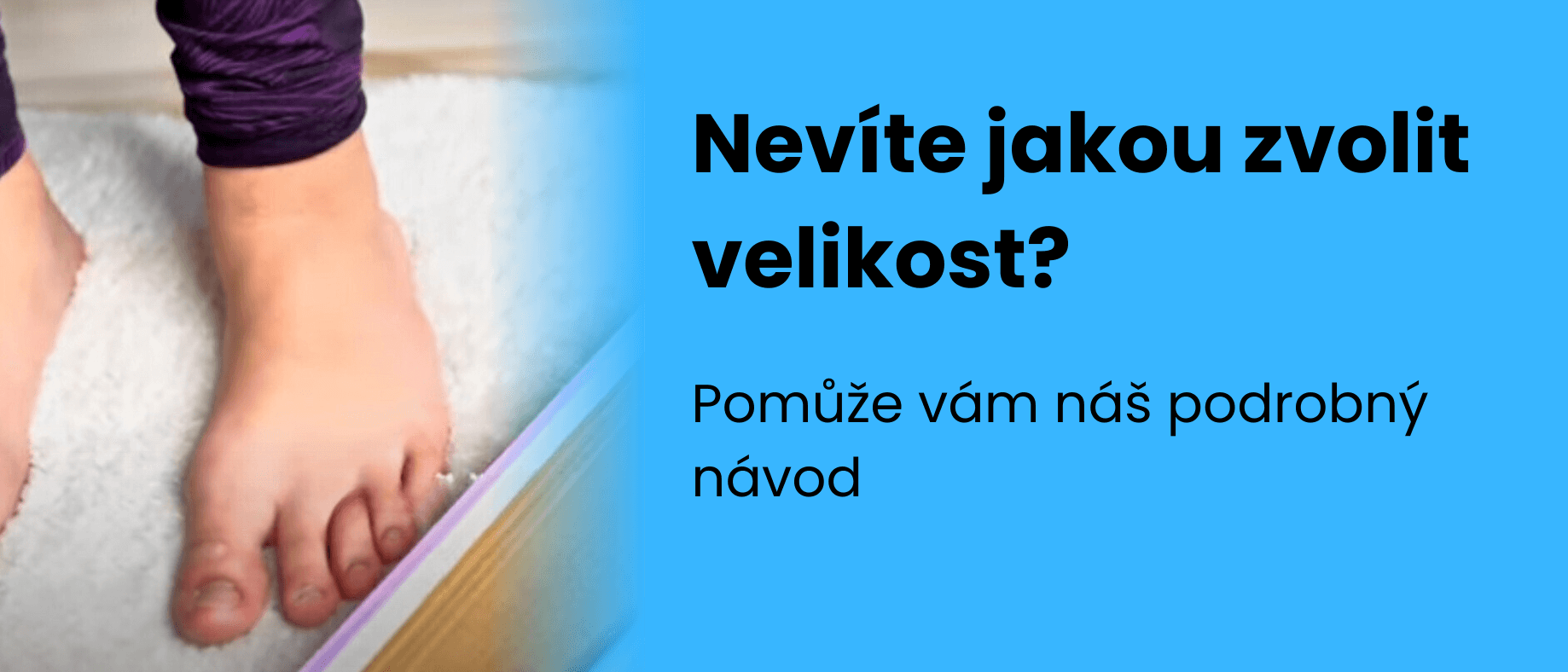 Jak vybrat velikost Barefoot bot