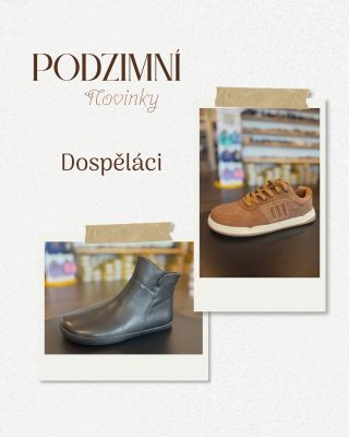 Podzimní sezóna je tady a s ní i nové barefoot kousky pro dospělé! 🍁🍂 ✨ Pohodlí, funkčnost a styl v jednom ✨ Nové modely i...