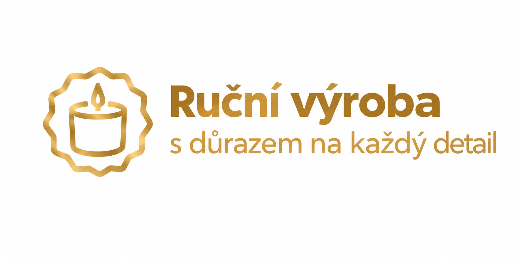 Ruční výroba s důrazem na každý detail