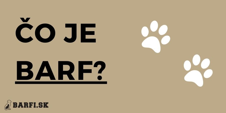 Čo je BARF?