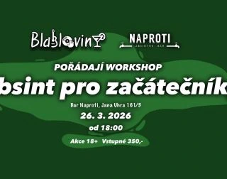 Pokud si pořád myslíš, že se absinthe kope, nebo že má halucinogenní účinky, spolek Blabloviny si pro Tebe připravil...