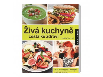 Živá kuchyně, cesta ke zdraví