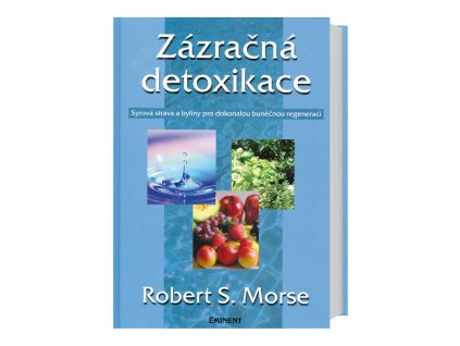 Zázračná detoxikace syrovou stravou