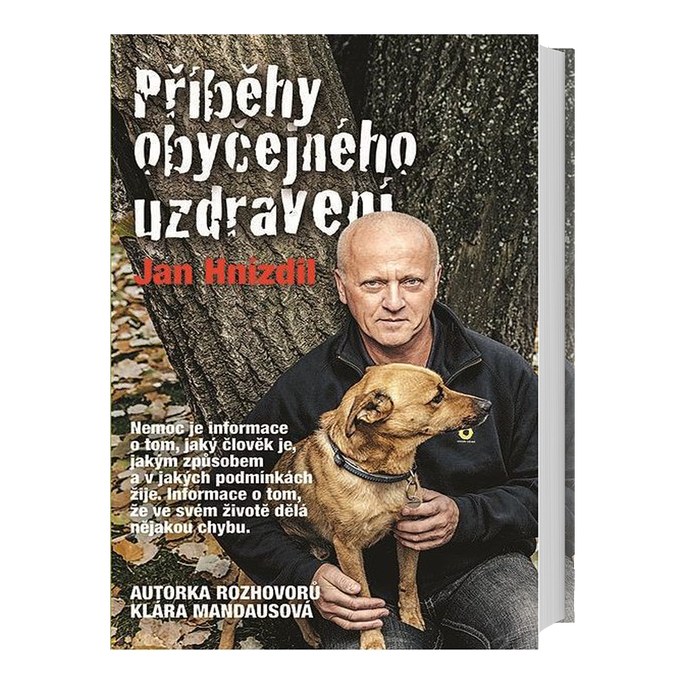 Levně Jan Hnízdil Příběhy obyčejného uzdravení