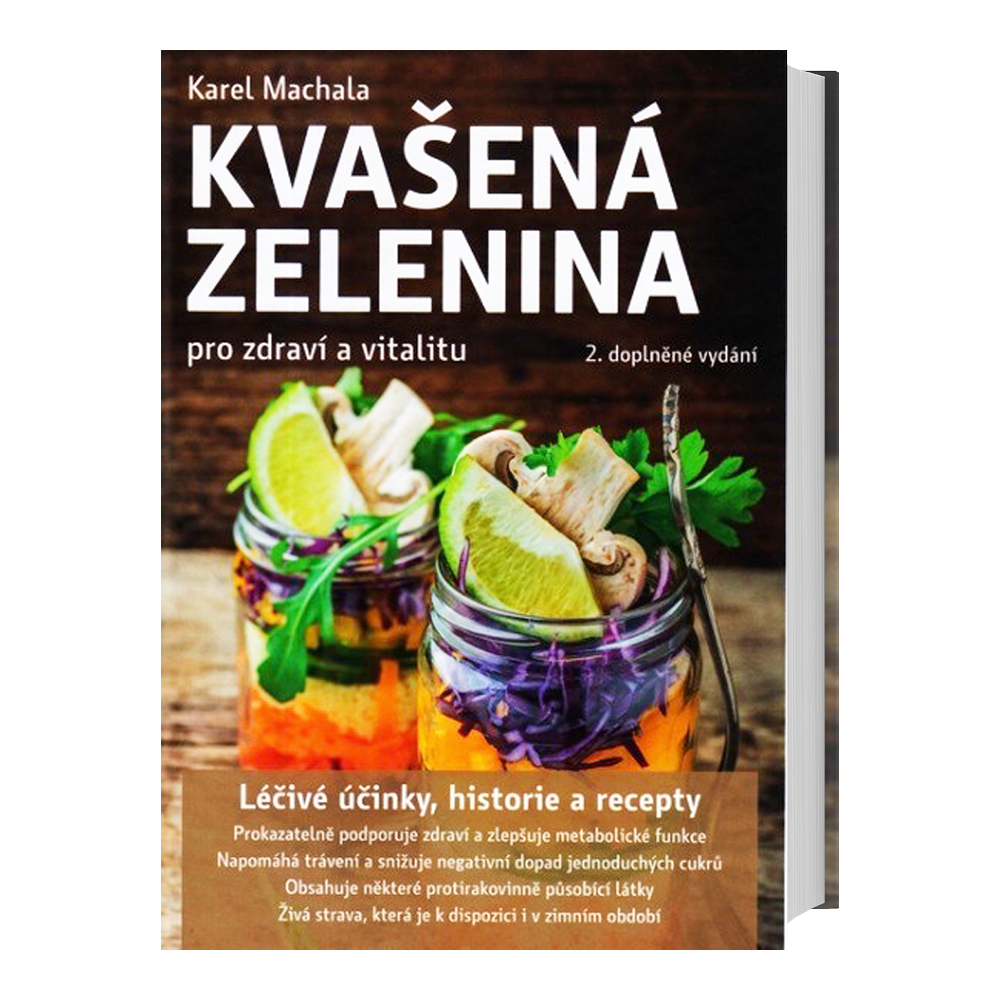Karel Machala Kvašená zelenina pro zdraví a vitalitu