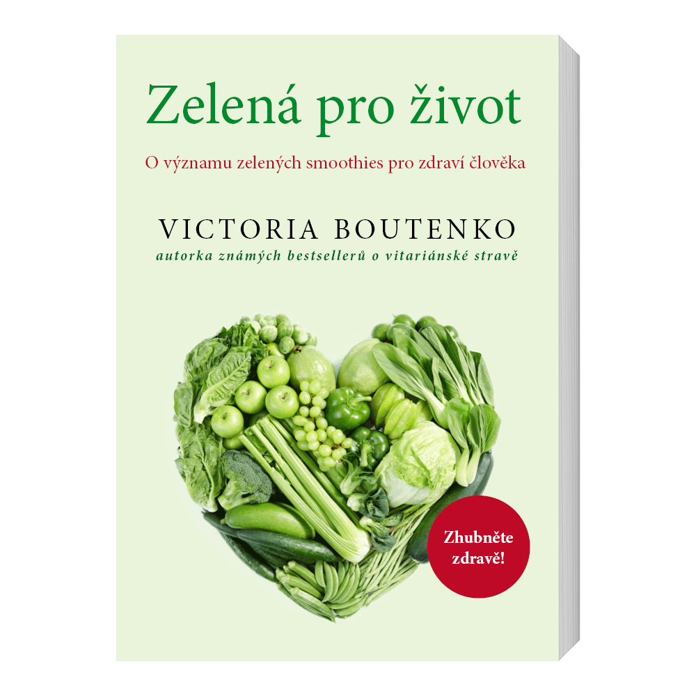 Victoria Boutenko Zelená pro život