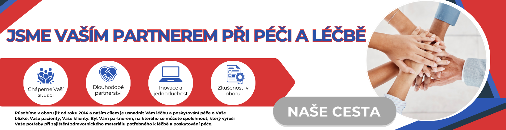 Jsme Vaším partnerem při péči a léčbě