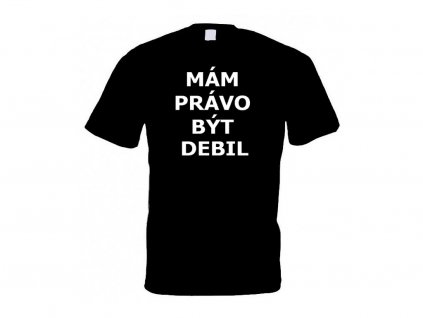 Tričko MÁM PRÁVO black