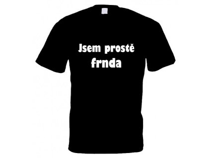jsem prostě frnda