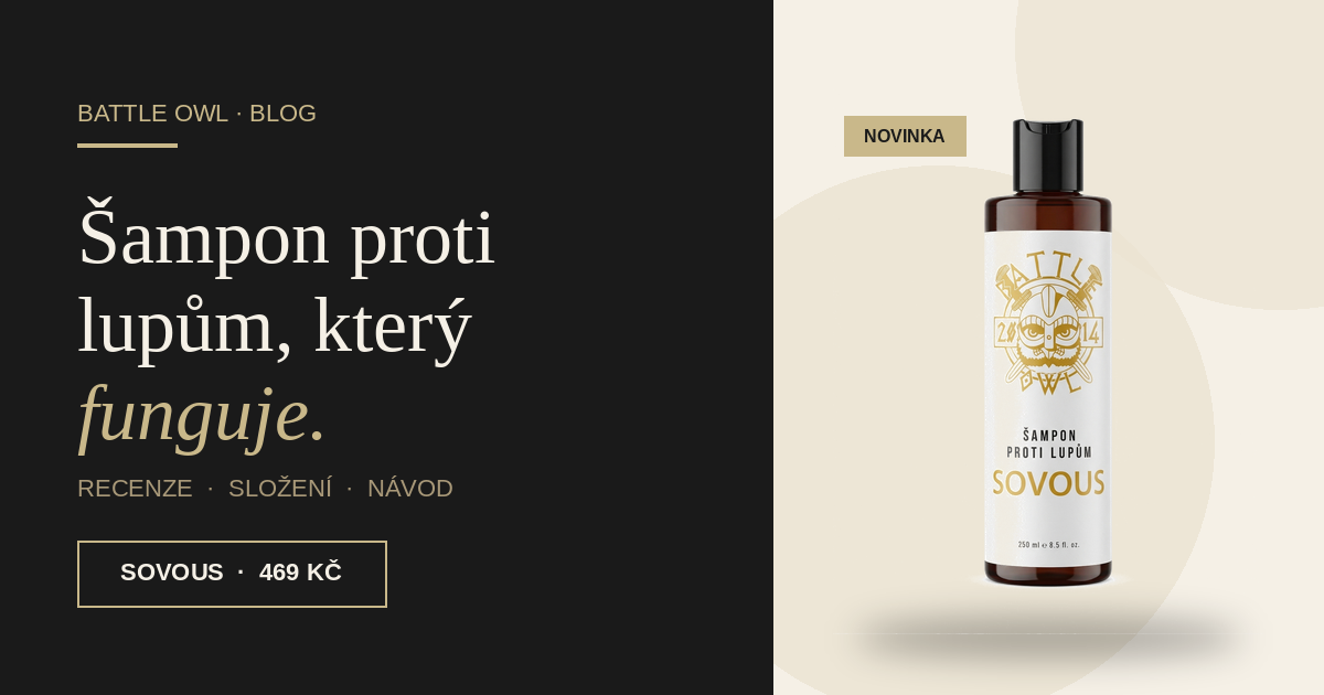 Šampon proti lupům SOVOUS: kompletní recenze a návod pro muže, které trápí lupy i řídnoucí vlasy