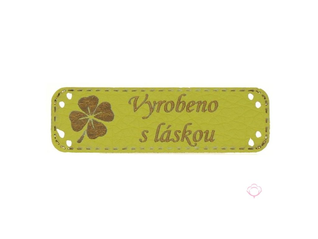 Handmade štítek ČTYŘLÍSTEK Vyrobeno s láskou 15 x 48 mm - zelená
