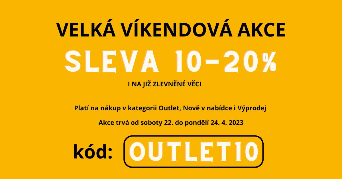 Víkendová akce sleva 10-20 %