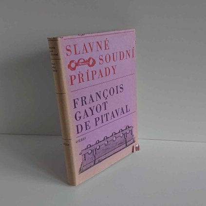 Slavné soudní případy Francois Gayot De Pitaval