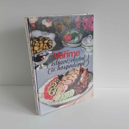 Vaříme zdravě, chutně a hospodárně
