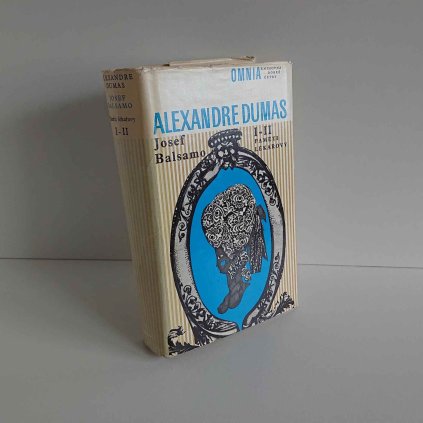 Josef Balsamo Paměti lékařovy I-II Alexandre Dumas