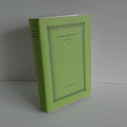 Křižáci II Henryk Sienkiewicz