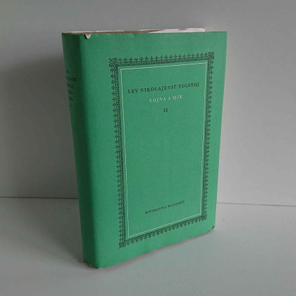 Vojna a Mír II Lev Nikolajevič Tolstoj