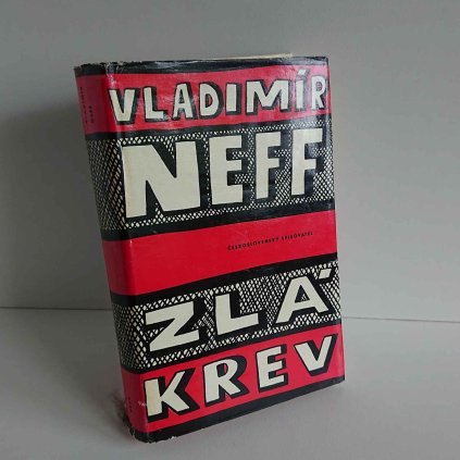 Zlá krev Vladimír Neff