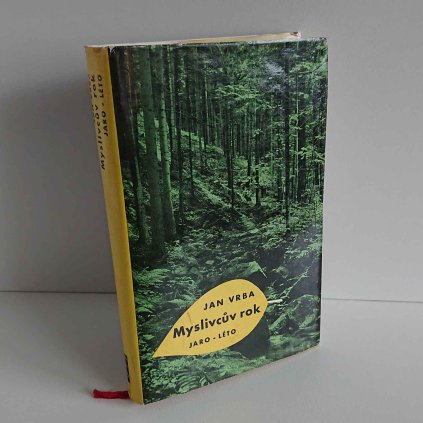 Myslivcův rok Jaro-léto Jan Vrba