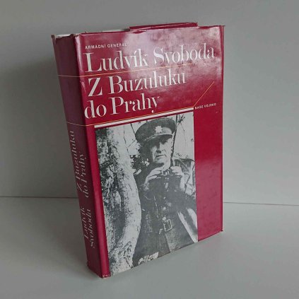 Z Buzuluku do Prahy Ludvík Svoboda