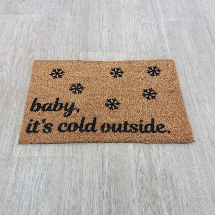Černá rohožka z přírodního kokosového vlákna Artsy Doormats Baby It's Cold Outside