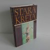 Stará Kréta Ludwika Pressová