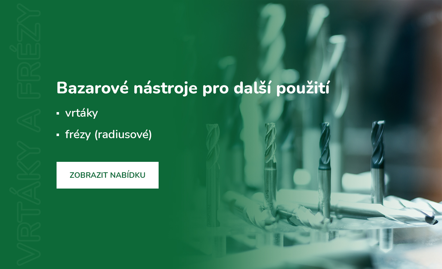 Bazarové produkty (vrtáky a frézy) určené k přebroušení