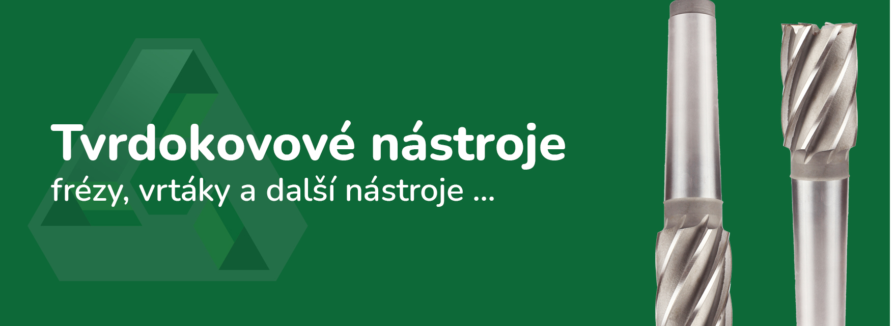 Tvrdokovové nástroje (vrtáky, frézy)