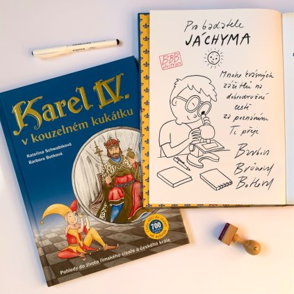 KAREL IV. V KOUZELNÉM KUKÁTKU s osobním věnováním a ilustrací "na míru"